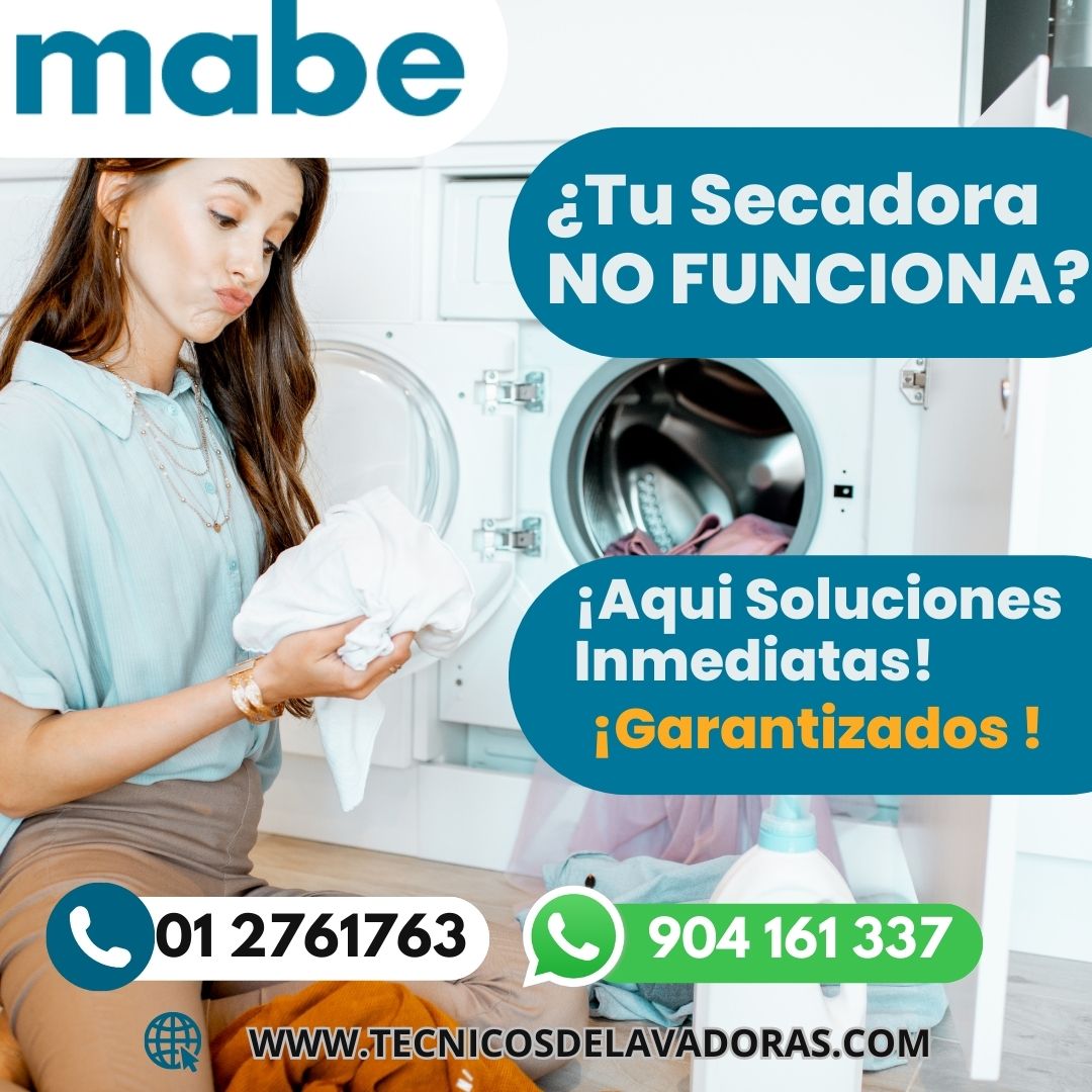 A casa Técnicos de Secadoras MaBe « 904 161 337» La Victoria